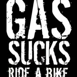 KHS Gas Sucks Ride A Bike Decal Sticker 5"x 6"